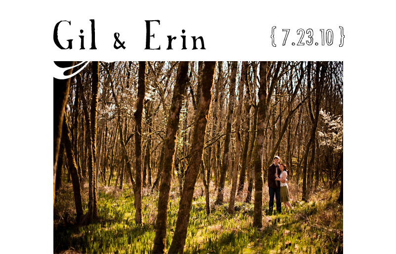 Gil & Erin - 7.23.10